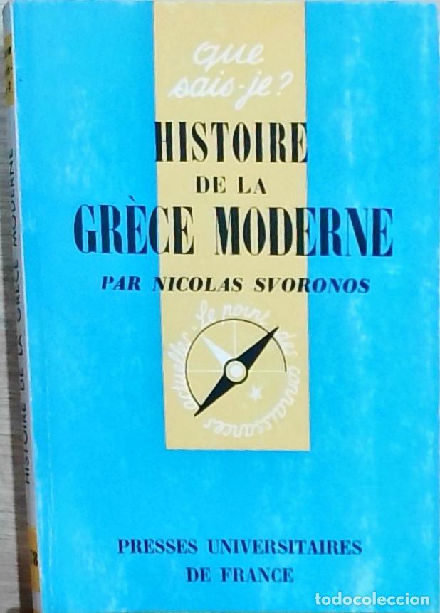 Livros em segunda m&atilde;o: Histoire de la Gr&egrave;ce moderne - Nicolas Svoronos: