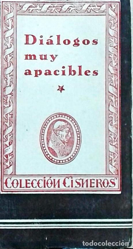 Libri di seconda mano: Di&aacute;logos muy apacibles - An&oacute;nimo: