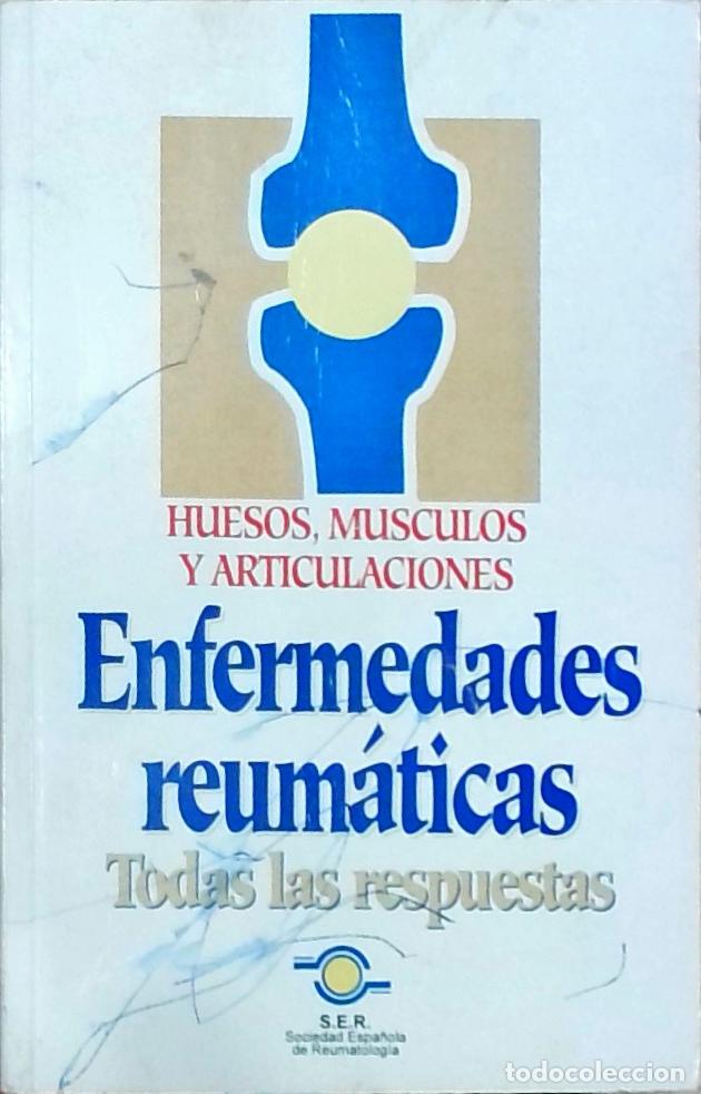 B&uuml;cher: Huesos, m&uacute;sculos y articulaciones. Enfermedades reum&aacute;ticas. Todas las respuestas - Sociedad Espa&ntilde;ola
