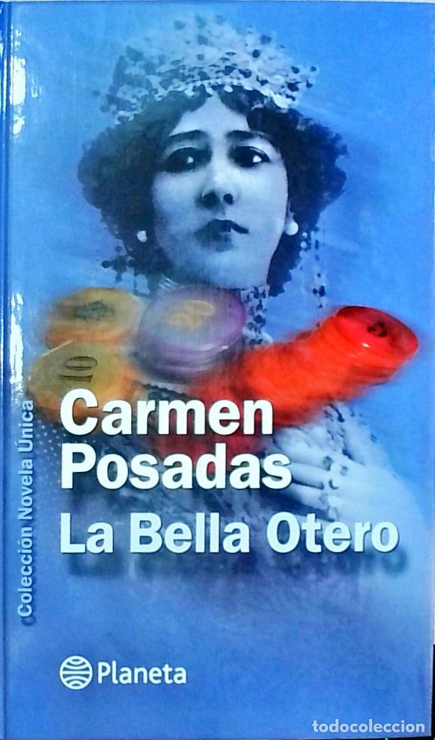 B&uuml;cher: La Bella Otero - Carmen Posadas: