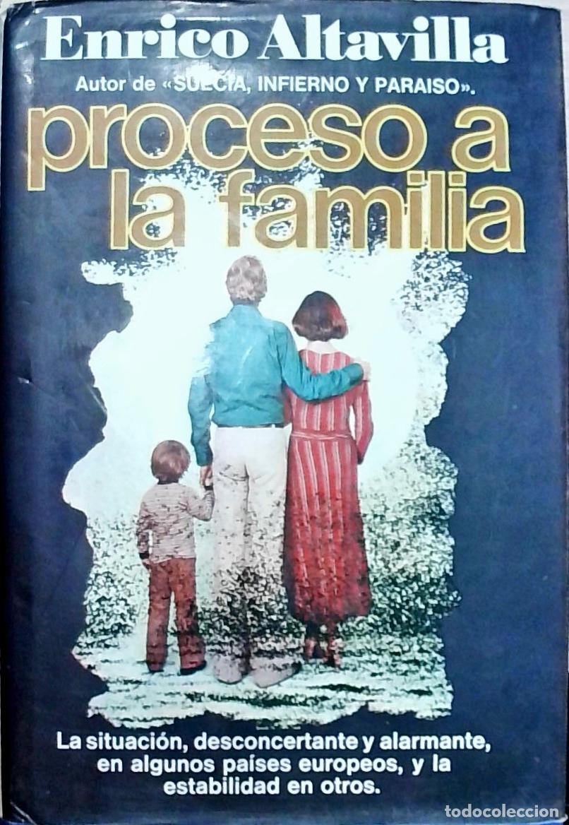B&uuml;cher: Proceso a la familia - Enrico Altavilla: