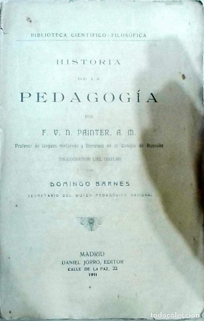 Libri di seconda mano: Historia de la pedagog&iacute;a - F. V. N. Painter:
