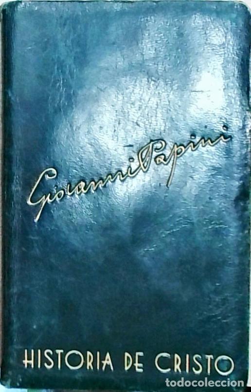 Libros: Historia de Cristo - Giovanni Papini:
