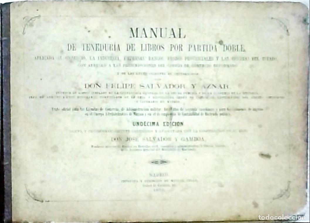 Libri di seconda mano: Manual de Tenedur&iacute;a de Libros por Partida Doble: aplicada al comercio, la industria, empresa, bancos