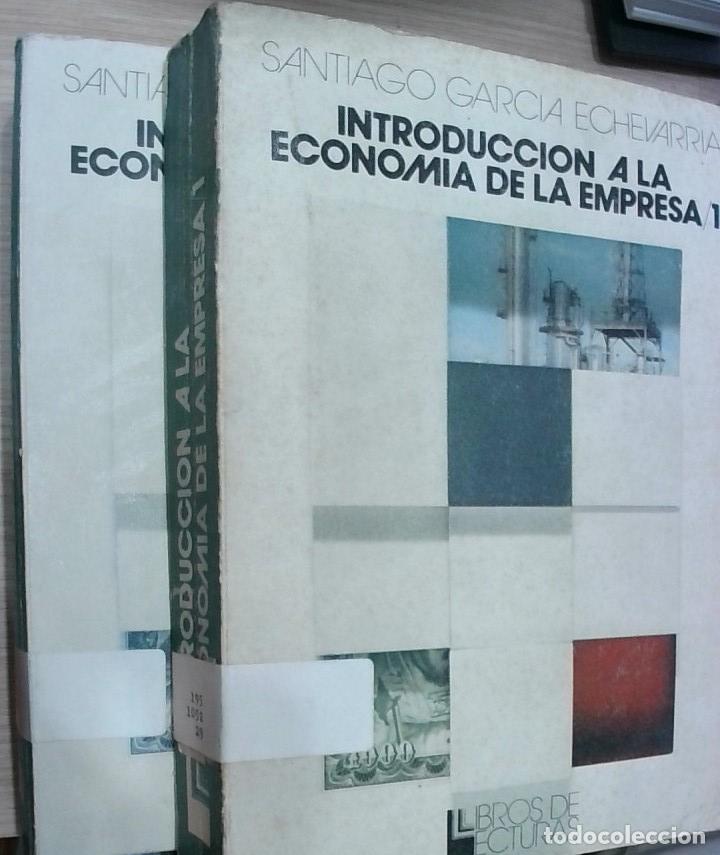 Libri di seconda mano: Introducci&oacute;n a la econom&iacute;a de la empresa. 2 tomos - Santiago Garc&iacute;a Echevarr&iacute;a: