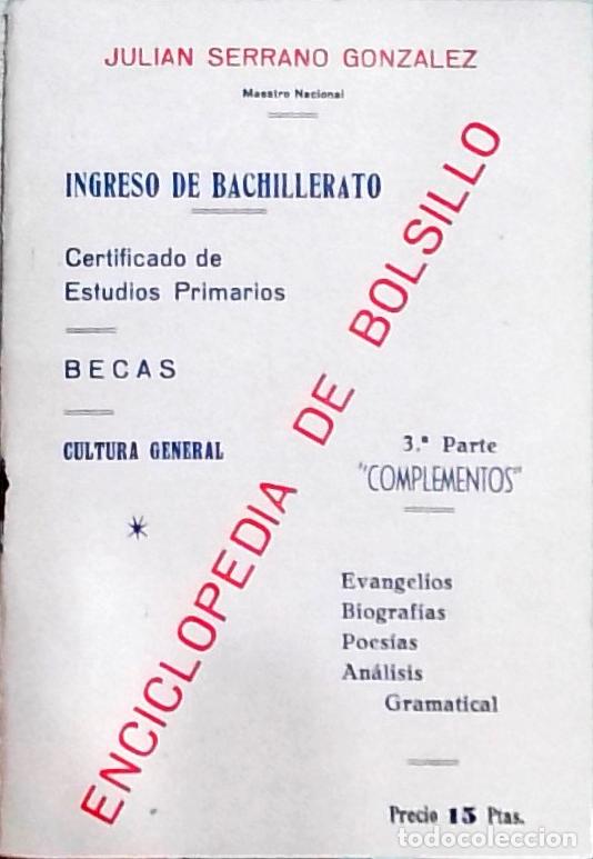 Libri di seconda mano: Ingreso de Bachillerato: Certificado de Estudios Primarios: Becas: Cultura General. 3.&ordf; Parte &rdquo;Compl