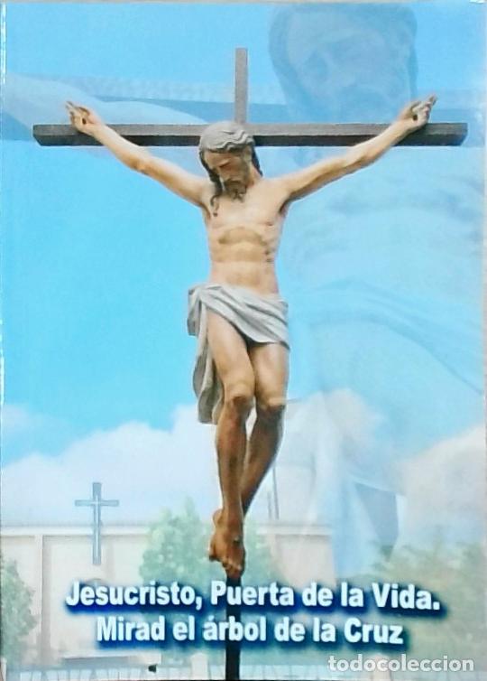 Libri di seconda mano: Jesucristo, Puerta de la Vida. Mirad el &aacute;rbol de la Cruz. Evangelio 2017 con el Papa Francisco - Aut