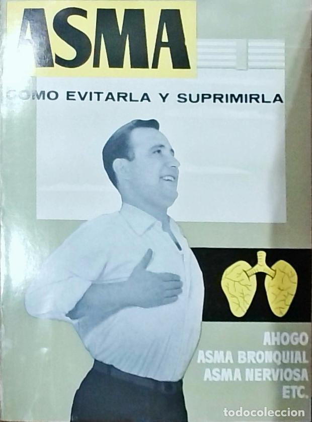 Libri di seconda mano: Asma: como evitarla y suprimirla. Ahogo, asma bronquial, asma nerviosa, etc. - Dr. Vander: