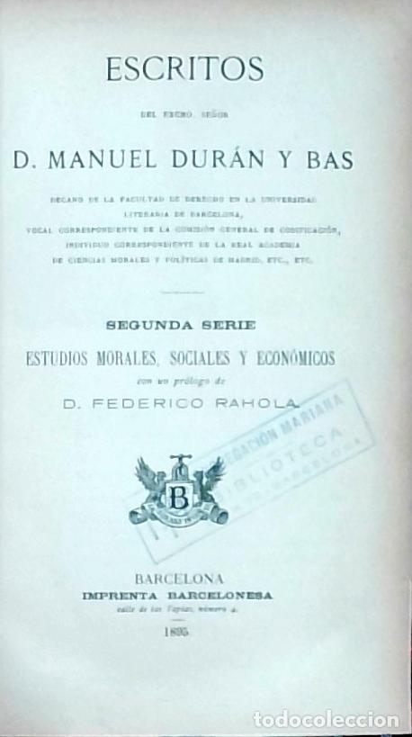 B&uuml;cher: Escritos. Segunda serie: Estudios morales, sociales y econ&oacute;micos - Dur&aacute;n y Bas, Manuel: