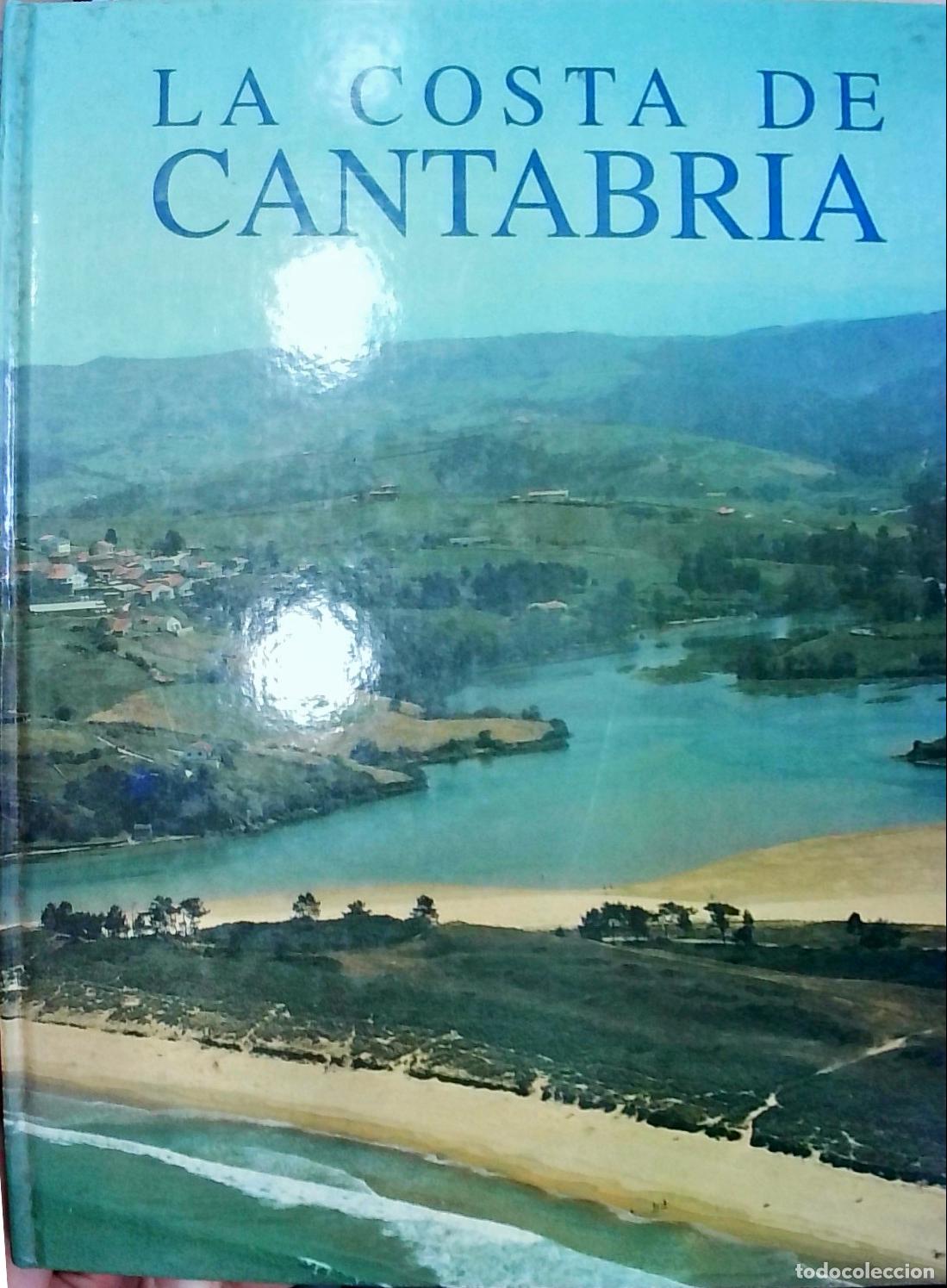 Libri di seconda mano: La costa de Cantabria - Francisco Ignacio de C&aacute;ceres: