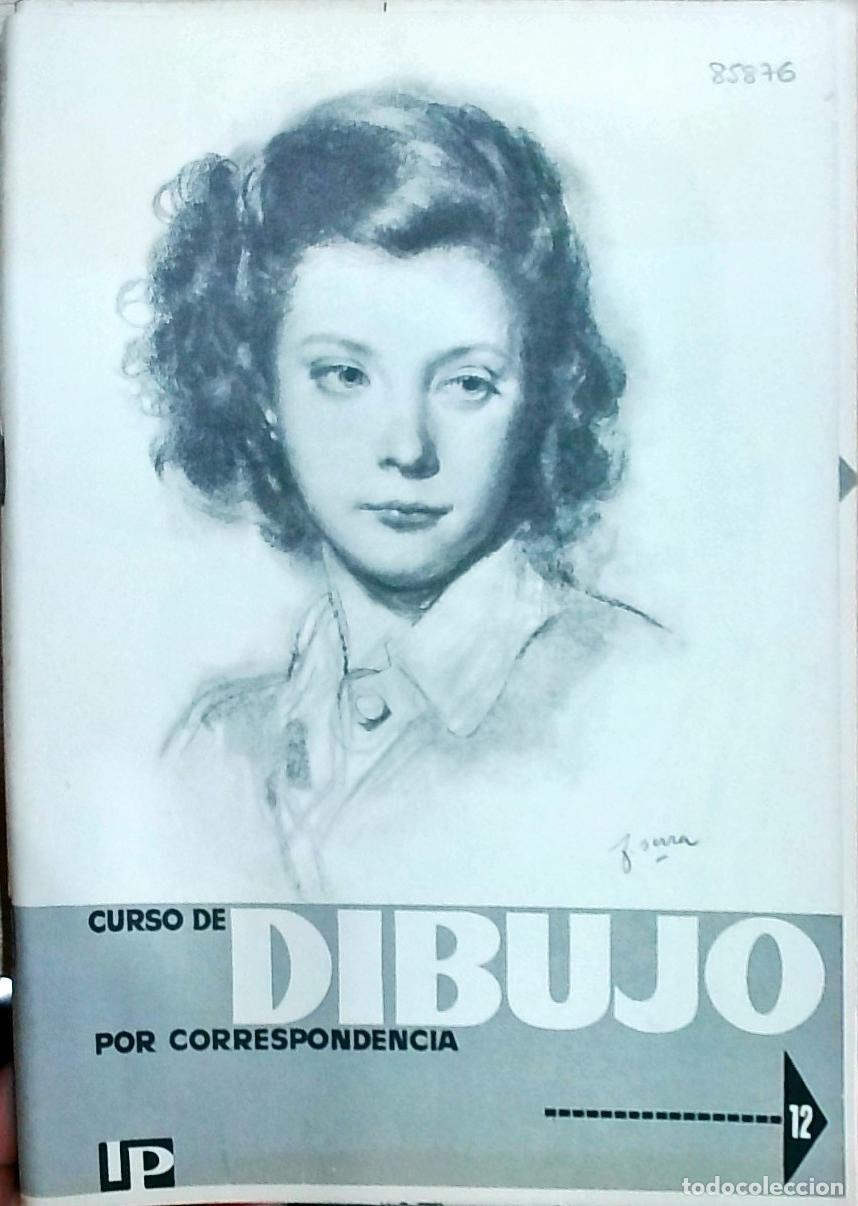 Libri di seconda mano: Curso de dibujo por correspondencia. Lecci&oacute;n 12: el retrato - Jos&eacute; Mar&iacute;a Parram&oacute;n: