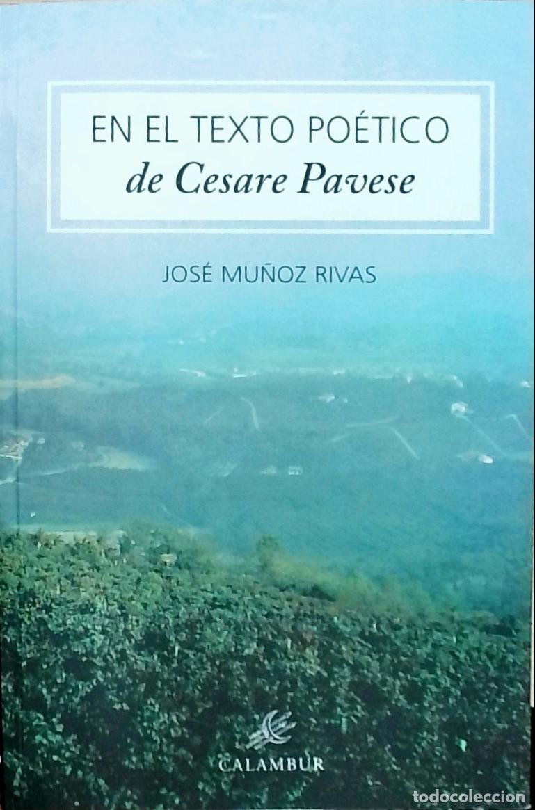 Livres: En el texto po&eacute;tico de Cesare Pavese - Jos&eacute; Mu&ntilde;oz Rivas: