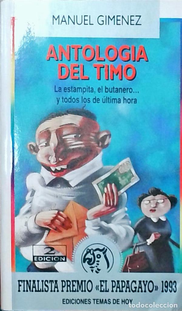 Livros em segunda m&atilde;o: Antolog&iacute;a del timo: la estampita, el butanero y todos los de &uacute;ltima hora - Manuel Gim&eacute;nez: