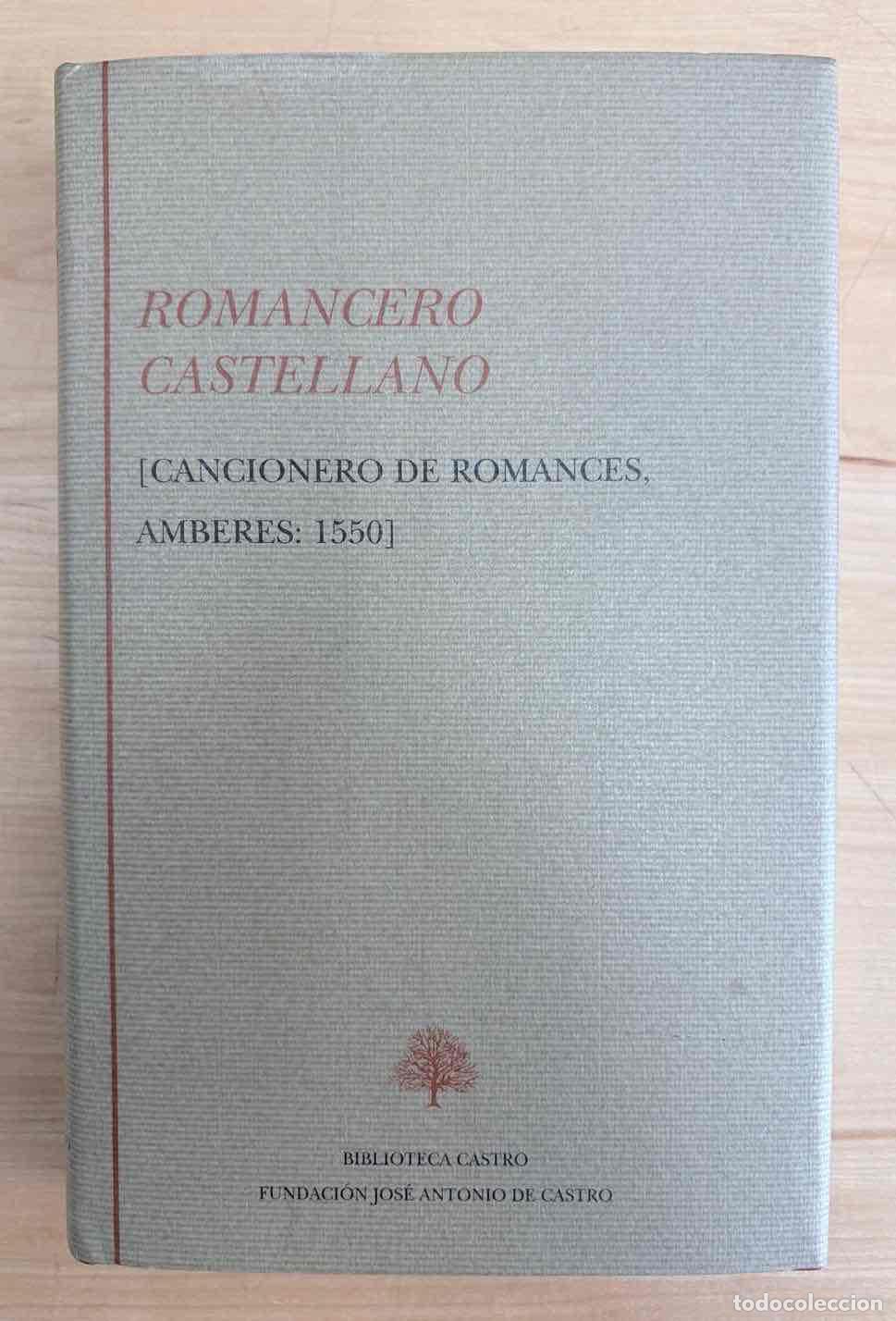Libros: Romancero castellano. Cancionero de romances, Amberes: 1550 - VVAA