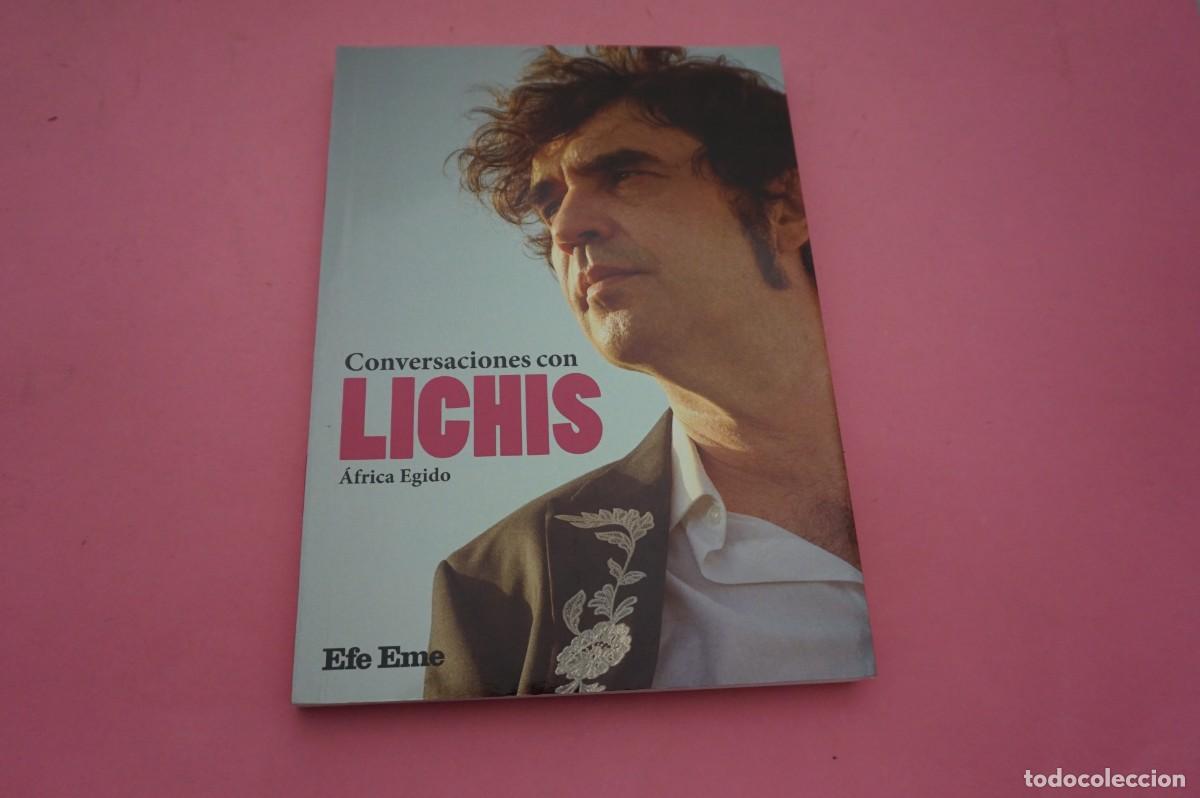 Libros: M2B/ CONVERSACIONES CON LICHIS - AFRICA EGIDO / EFE EME EDITOR.