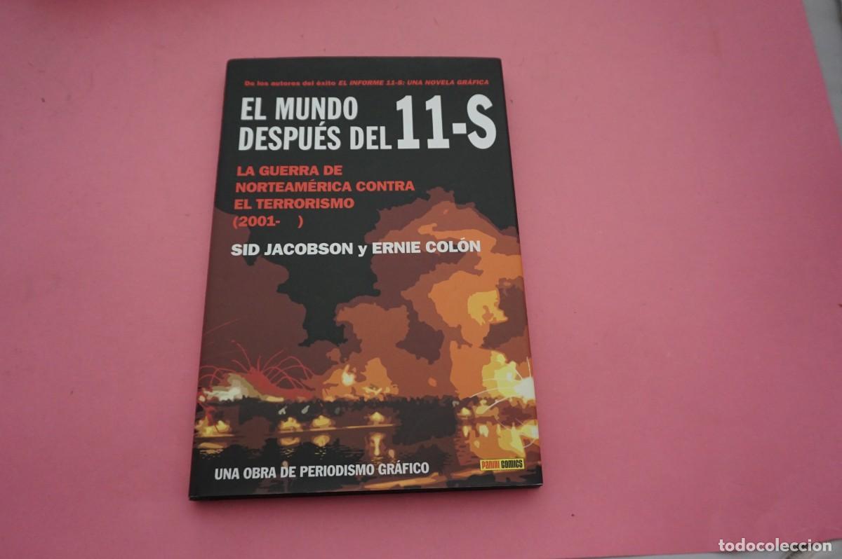 Libros: M2B/ EL MUNDO DESPUES DEL 11-S - SID JACOBSON Y ERNIE COLON