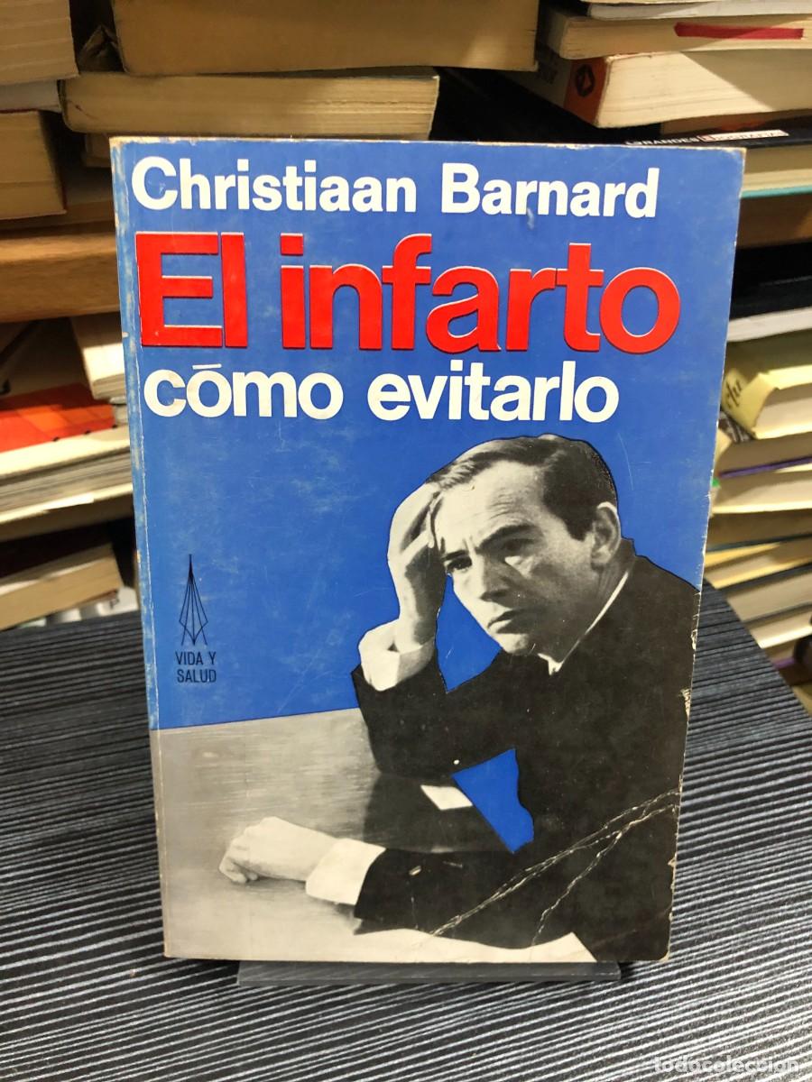 books: El infarto c&oacute;mo evitarlo Christiaan Barnard