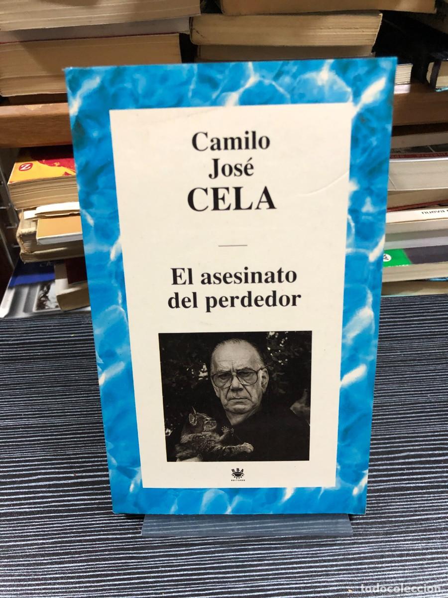 Libri di seconda mano: El asesinato del perdedor Camilo Jos&eacute; Cela