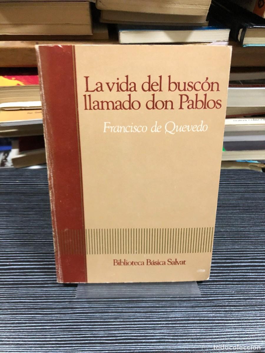 Libros: La vida del busc&oacute;n llamado don Pablos Francisco de Quevedo
