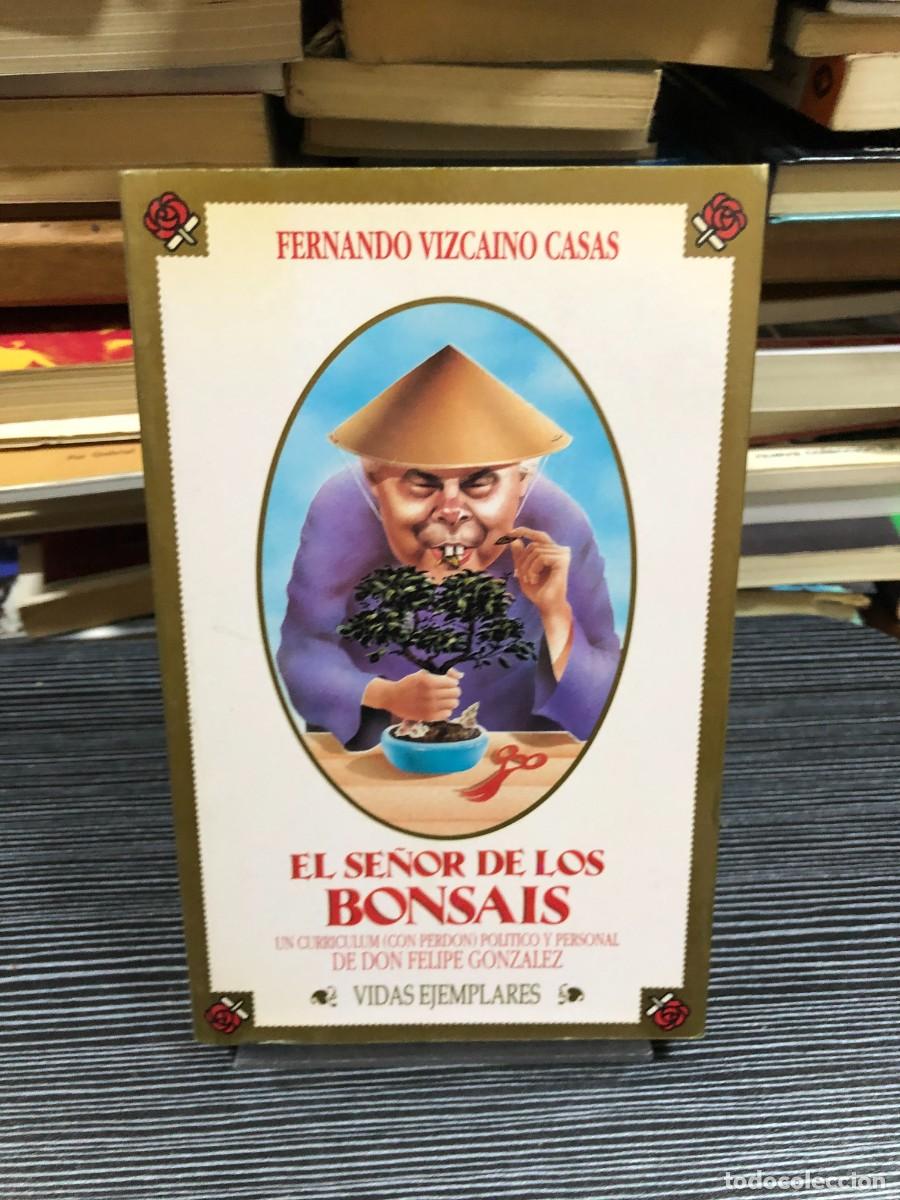 books: El se&ntilde;or de los bons&aacute;is Fernando Vizca&iacute;no Casas