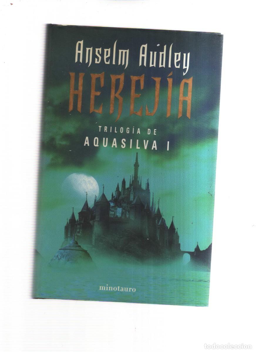 Livres: HEREJIA TRILOGIA DE AQUASILVA I MINOTAURO