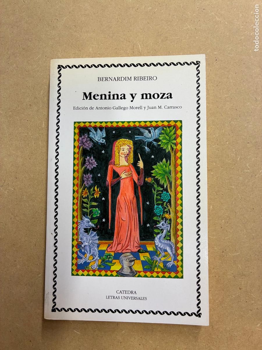 Libros: MENINA Y MOZA - BERNARDIM FERREIRO