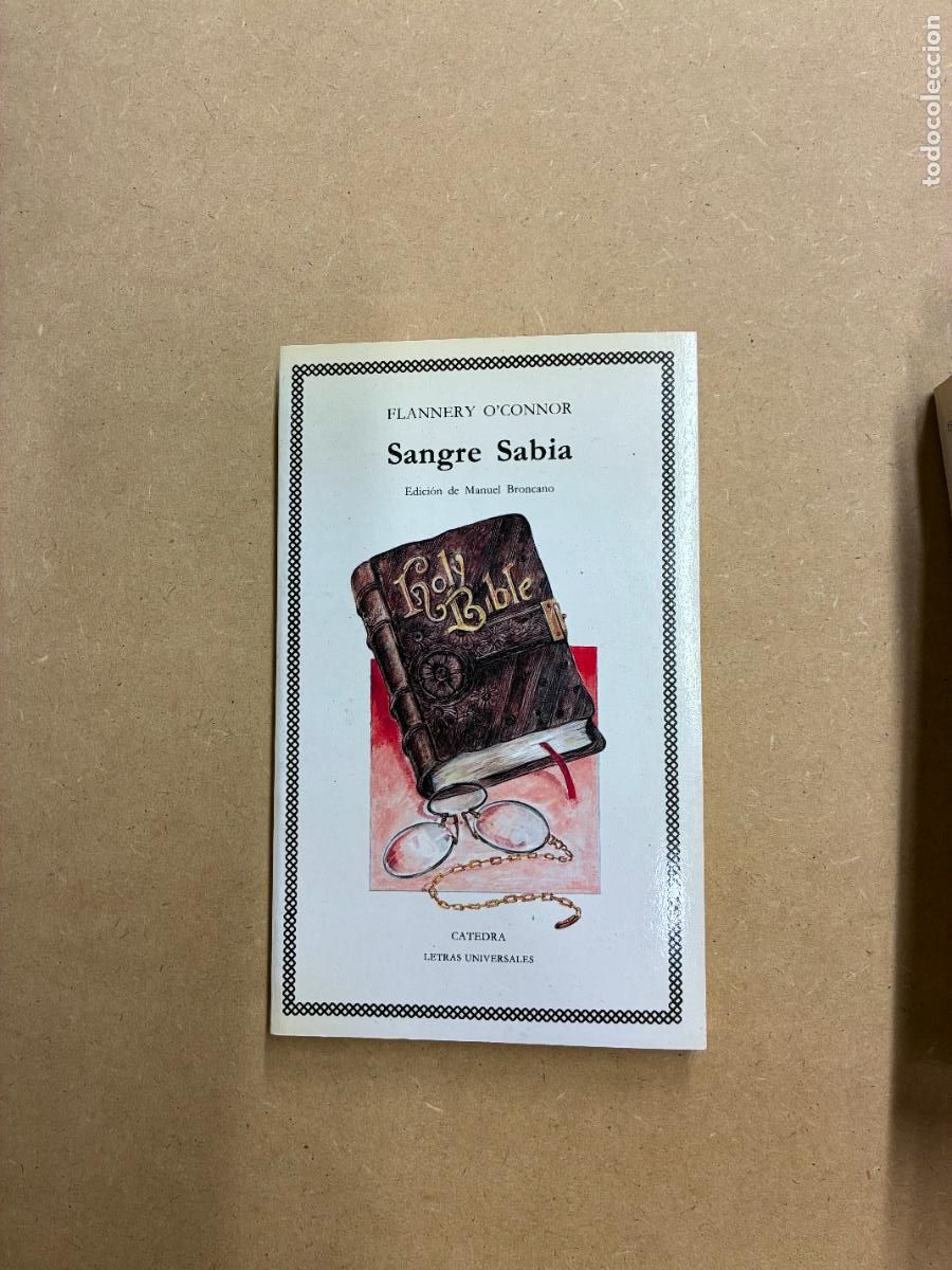 Libros: SANGRE SABIA. - FLANNERY O'CONNOR.