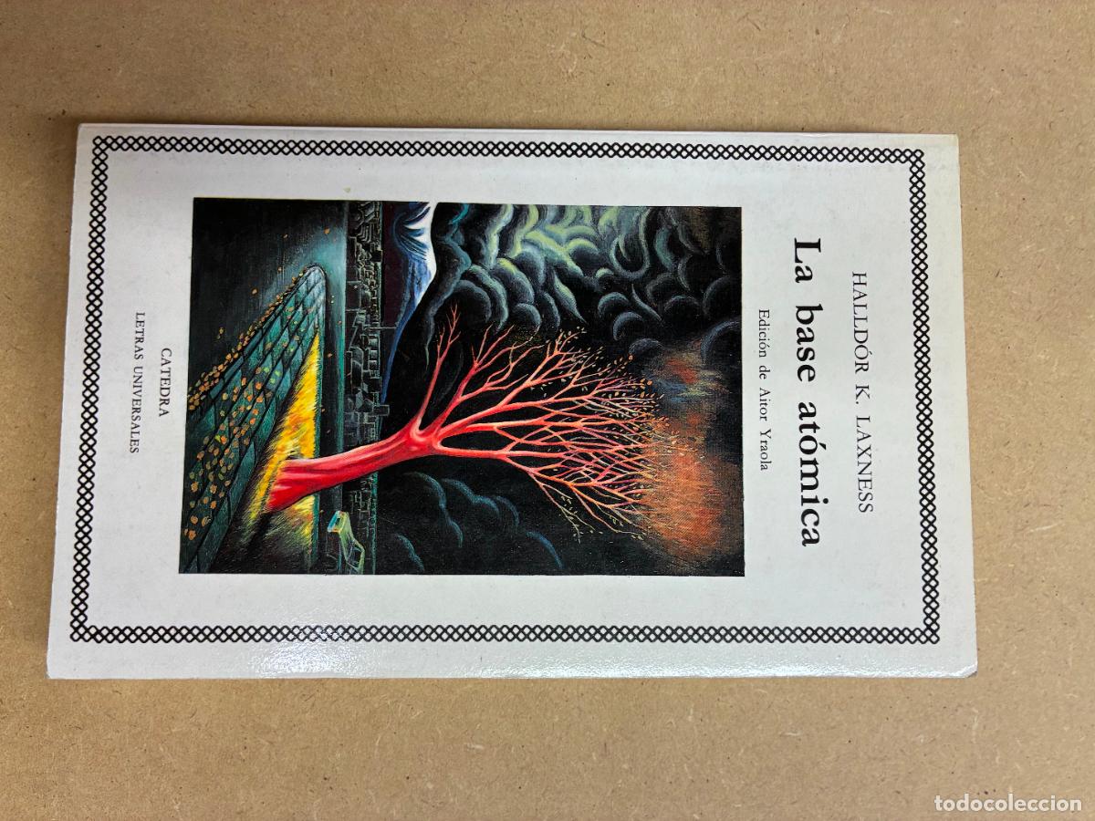 Libros: LA BASE AT&Oacute;MICA. - HALLD&Oacute;R K- LAXNESS