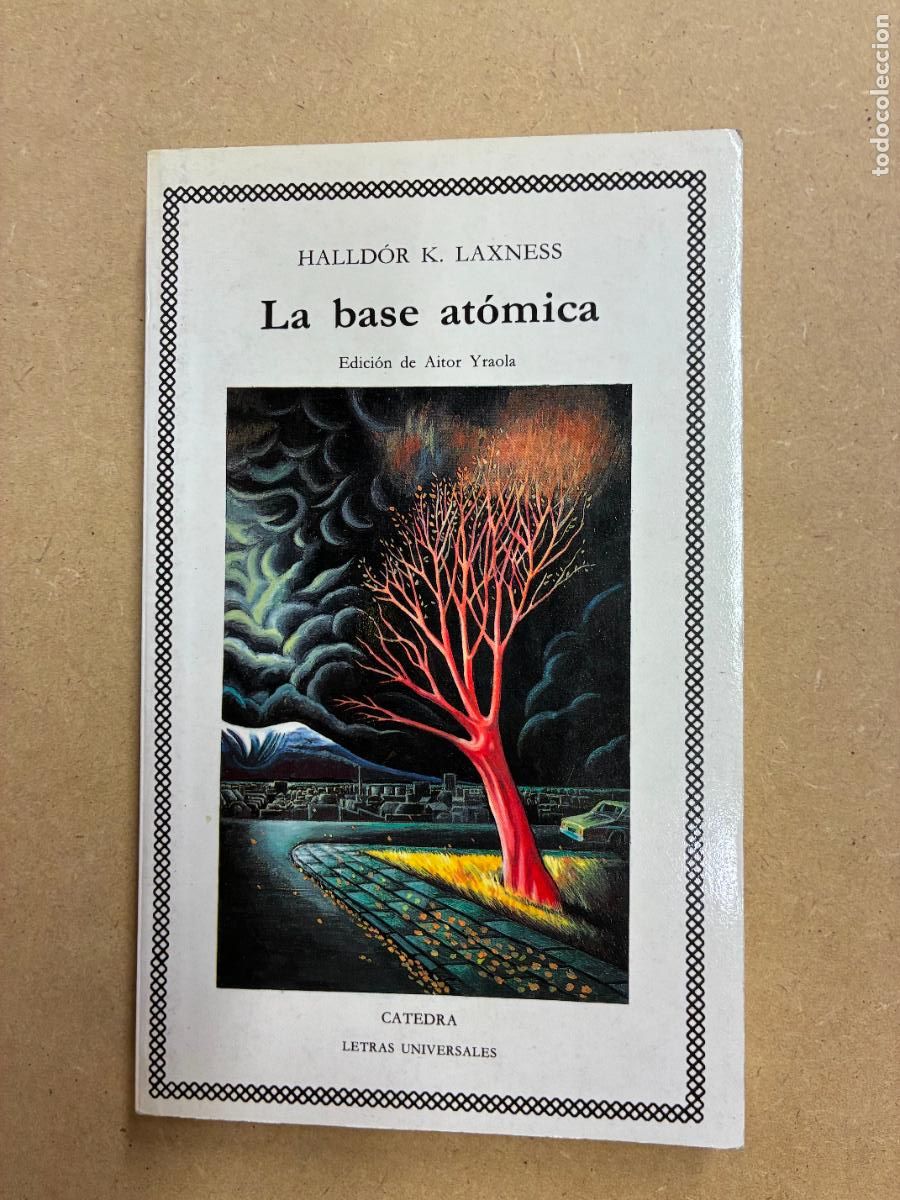 Libros: LA BASE AT&Oacute;MICA. - HALLD&Oacute;R K- LAXNESS