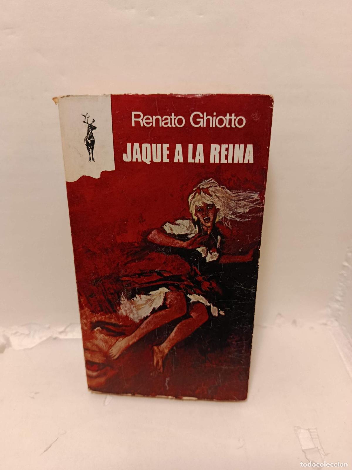 B&uuml;cher: JAQUE A LA REINA - Renato Ghiotto