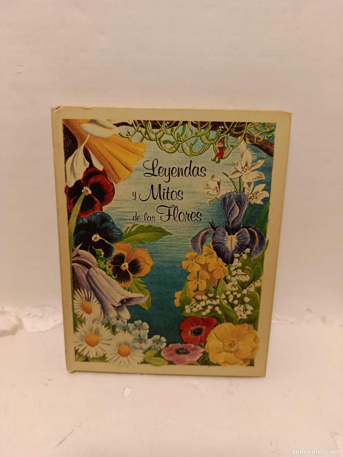 Libros: LEYENDAS Y MITOS DE LAS FLORES - Schnitzer,Rita