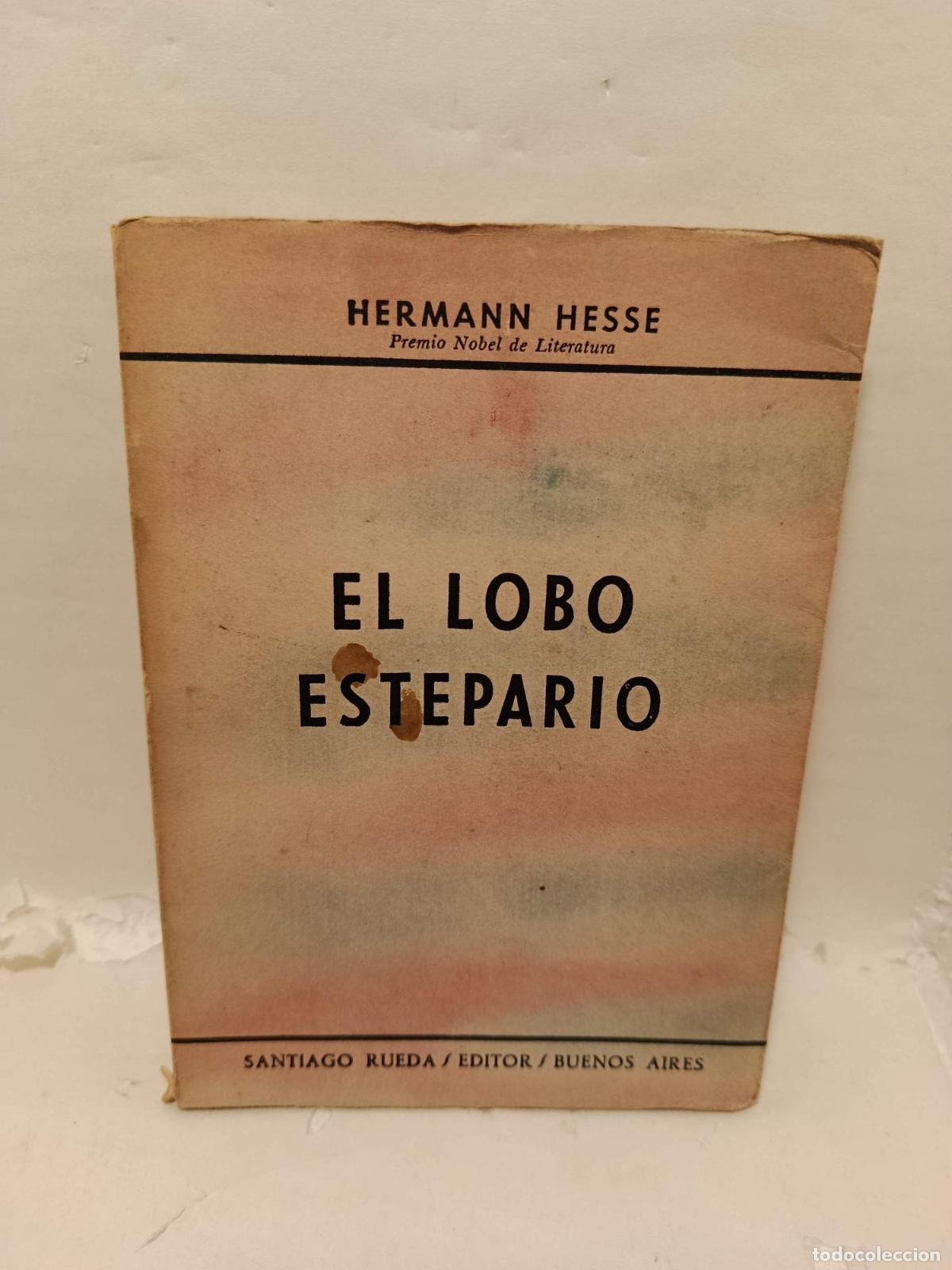 B&uuml;cher: EL LOBO ESTEPARIO - Hermann Hesse