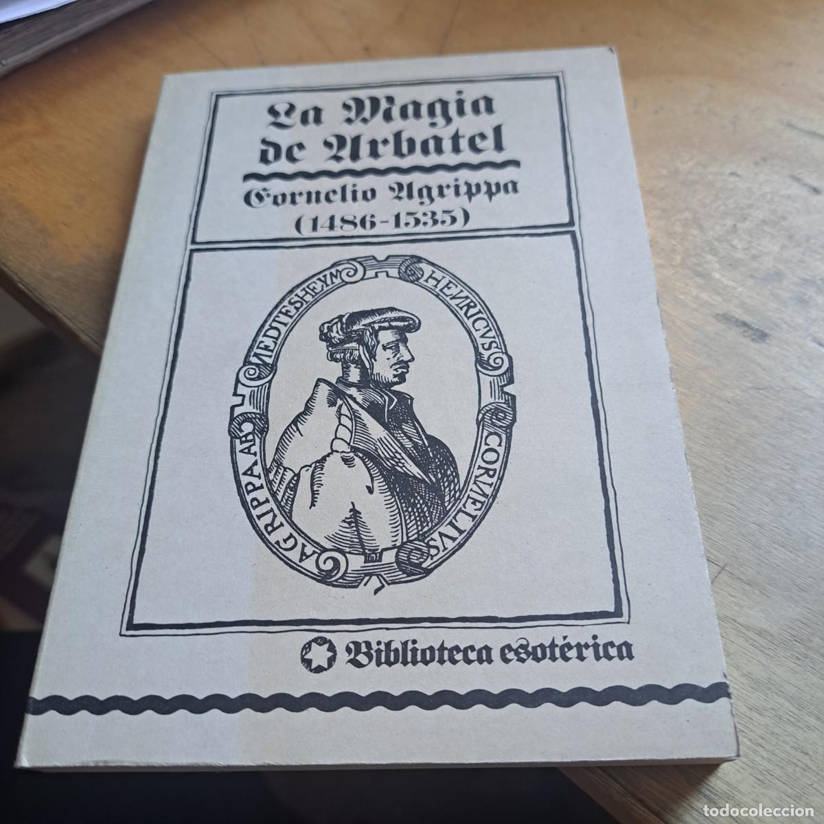 Libros: LA MAGIA DE URBATEL, CORNELIO AGRIPPA, 1486 1535 BUEN ESTADO 20 CM encuadernado en r&uacute;stica, Edic