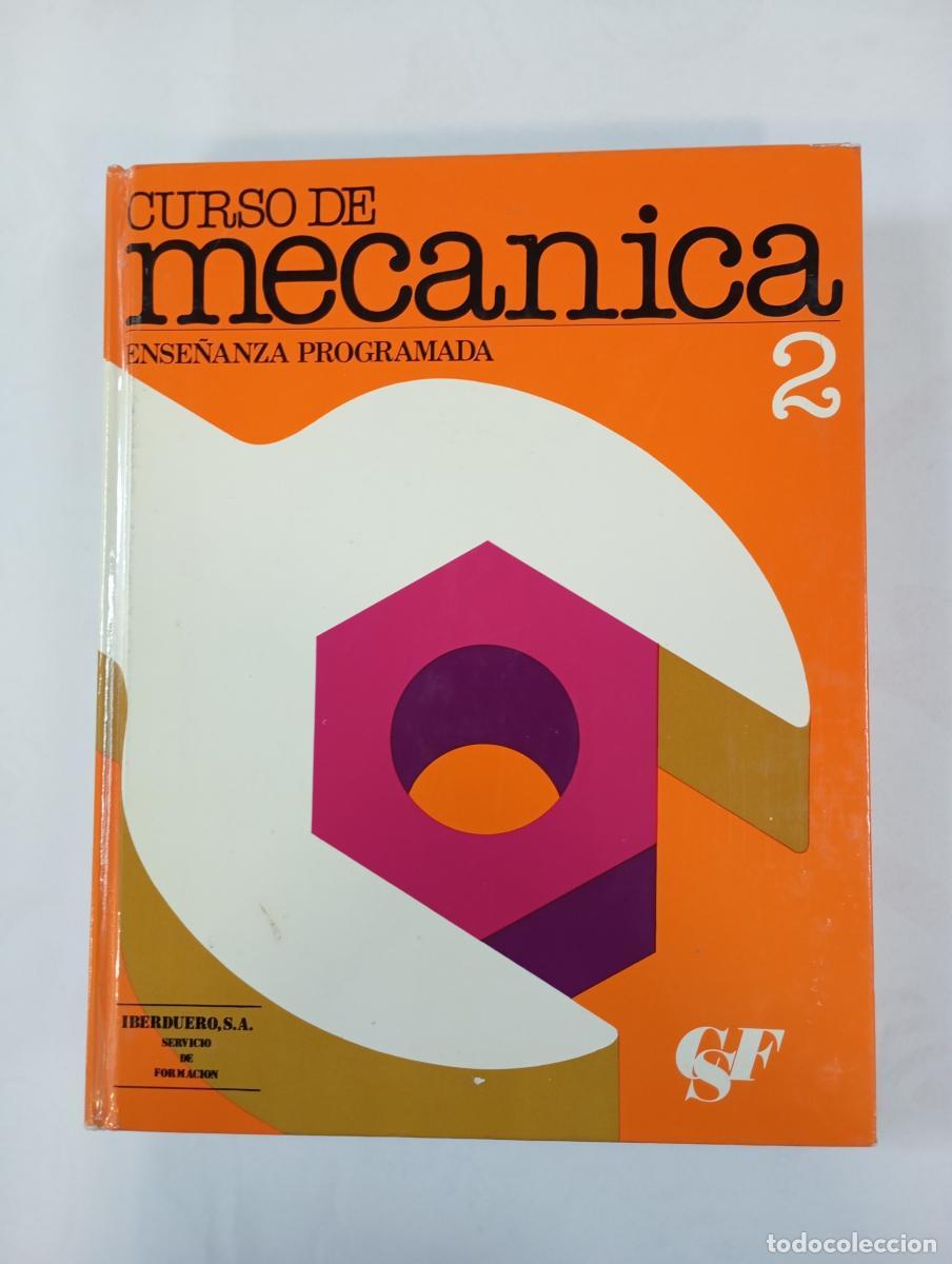 B&uuml;cher: Curso de mec&aacute;nica. Ense&ntilde;anza programada. Tomo 2. - VV.AA. TDK991