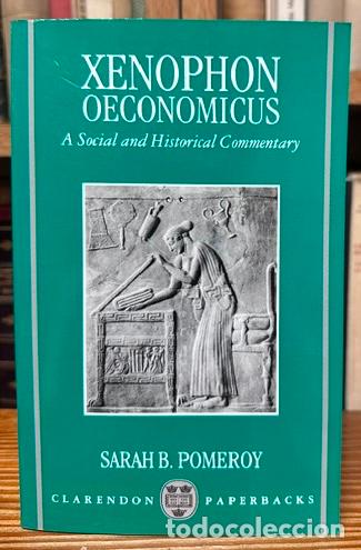 B&uuml;cher: OECONOMICUS. A Social and Historical Commentary - XENOPHON
