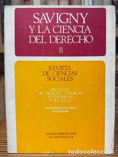 B&uuml;cher: SAVIGNY Y LA CIENCIA DEL DERECHO. II - SAVIGNY