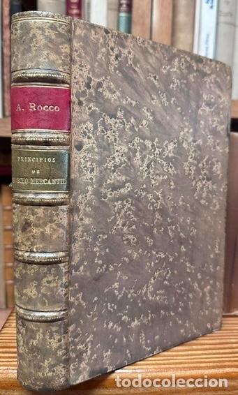 B&uuml;cher: PRINCIPIOS DE DERECHO MERCANTIL. Pr&oacute;logo a la edici&oacute;n espa&ntilde;ola de Joaqu&iacute;n Garrigues - ROCCO, Alfredo