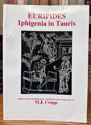 Libros: IPHIGENIA IN TAURIS - EURIPIDES