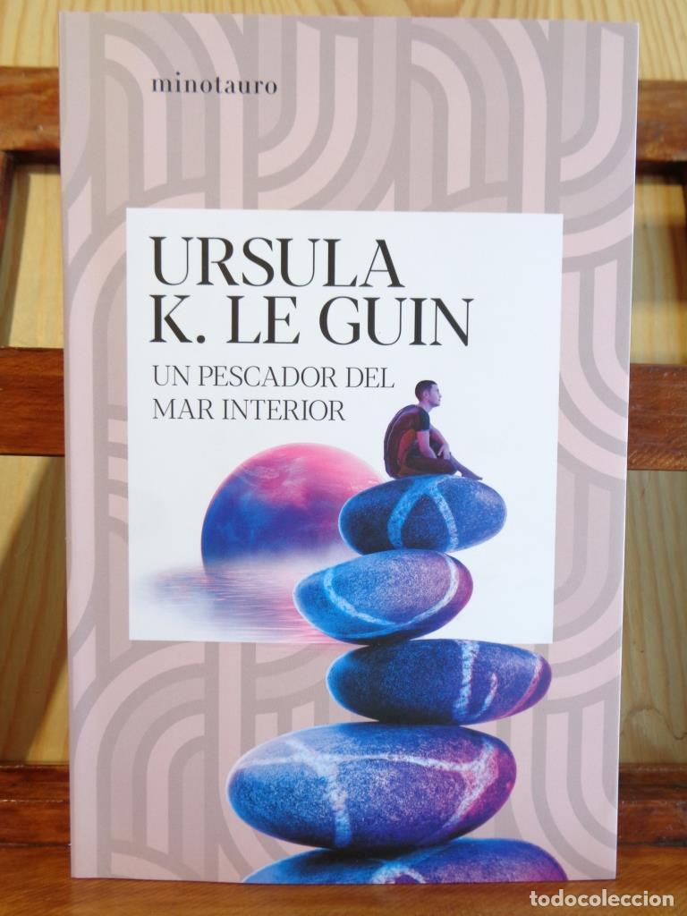 Libros: UN PESCADOR DEL MAR INTERIOR - URSULA K. LE GUIN