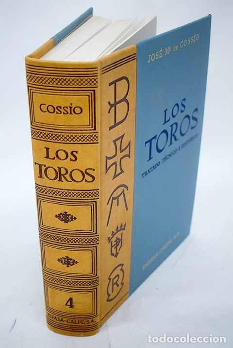 Libros: Los Toros: Tratado T&eacute;cnico e Hist&oacute;rico - Jos&eacute; Mar&iacute;a de Coss&iacute;o - Espasa-calpe