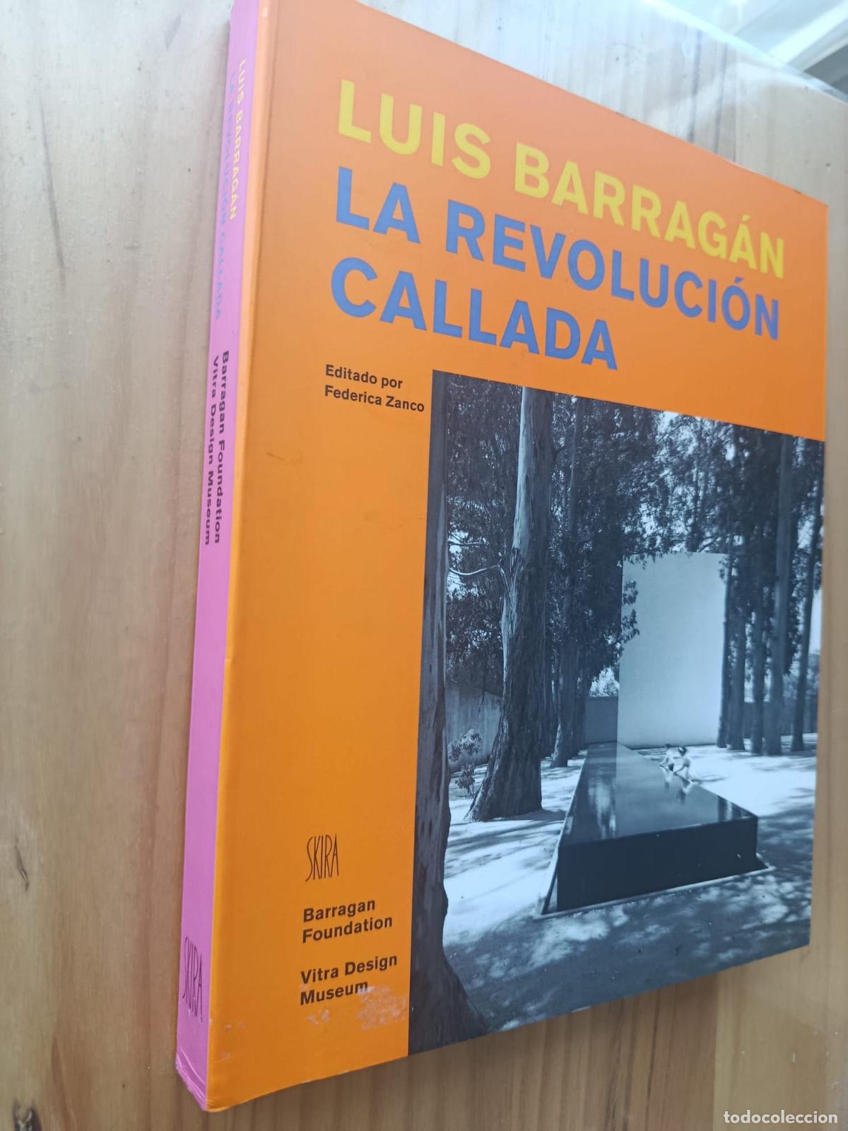 Livros em segunda m&atilde;o: LUIS BARRAG&Aacute;N. - La revoluci&oacute;n callada - Federica Zanco