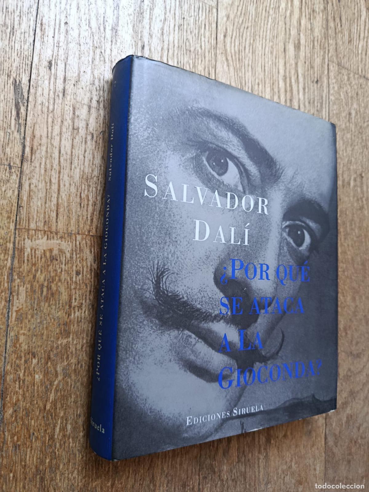 Libri di seconda mano: &iquest;POR QUE SE ATACA A LA GIOCONDA? - Salvador Dal&iacute;