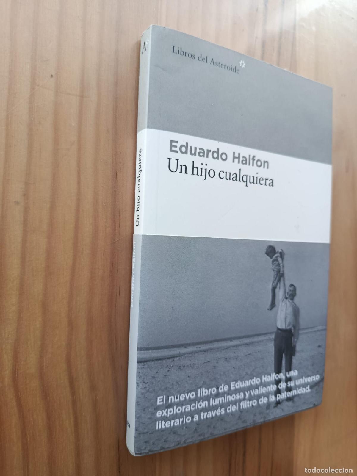 B&uuml;cher: Un hijo cualquiera - Eduardo Halfon