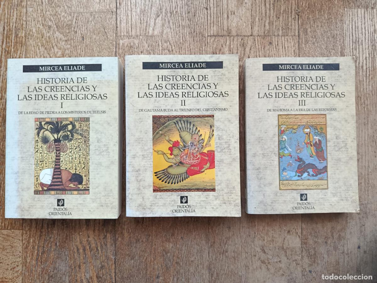 B&uuml;cher: Historia de las creencias y las ideas religiosas 3 Tomos - MIRCEA ELIADE
