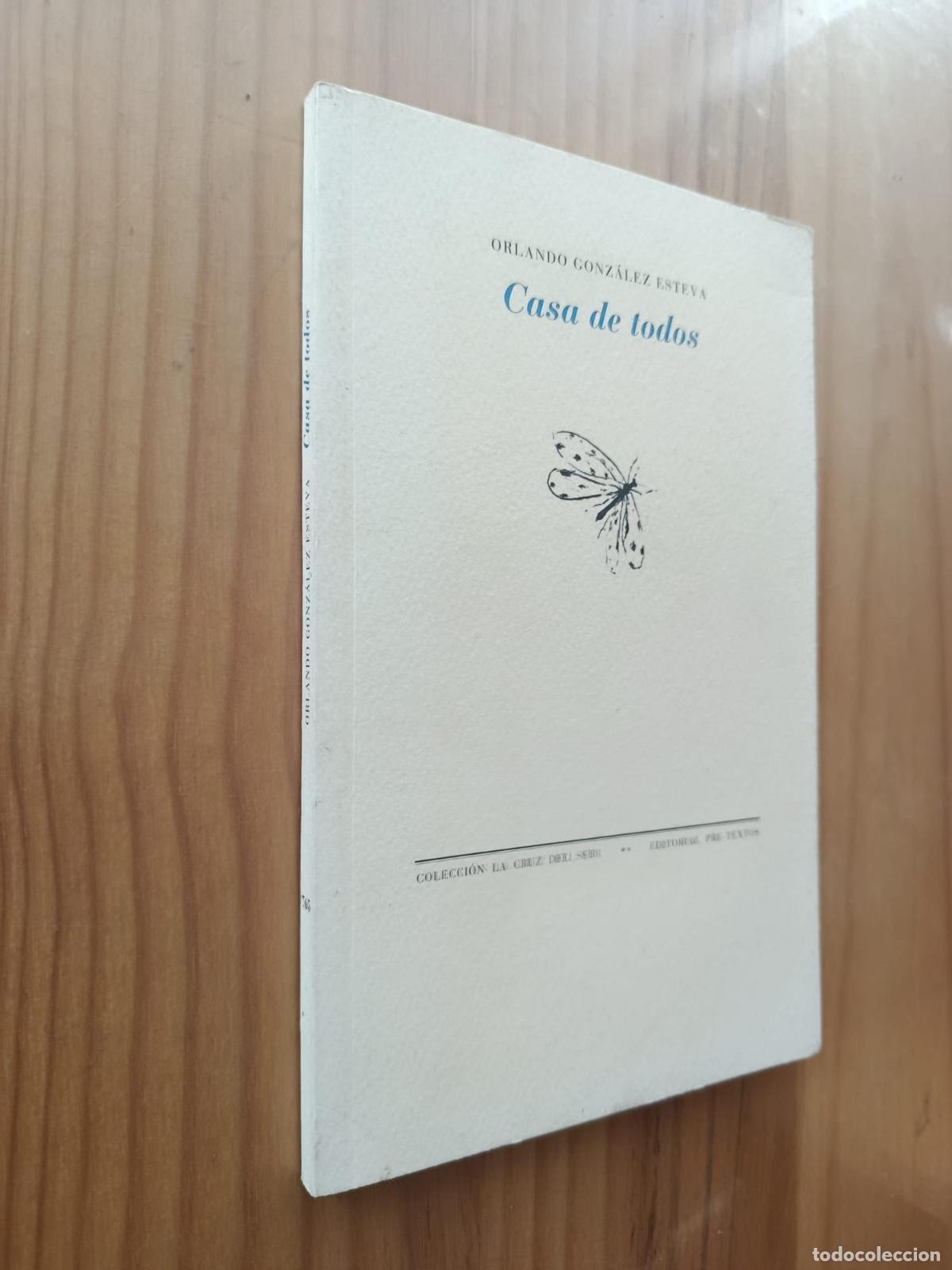Libros: CASA DE TODOS - Orlando Gonz&aacute;lez Esteva