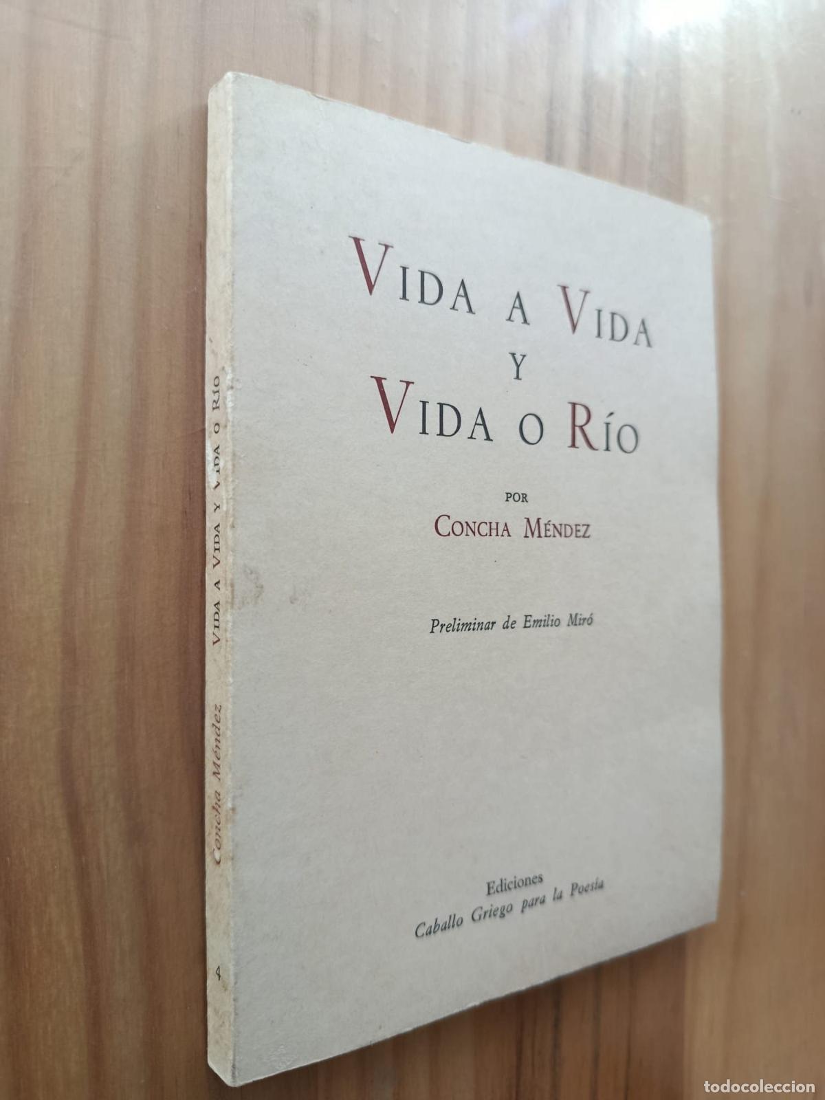 Libros: VIDA AVIDA Y VIDA O R&Iacute;O - CONCHA M&Eacute;NDEZ