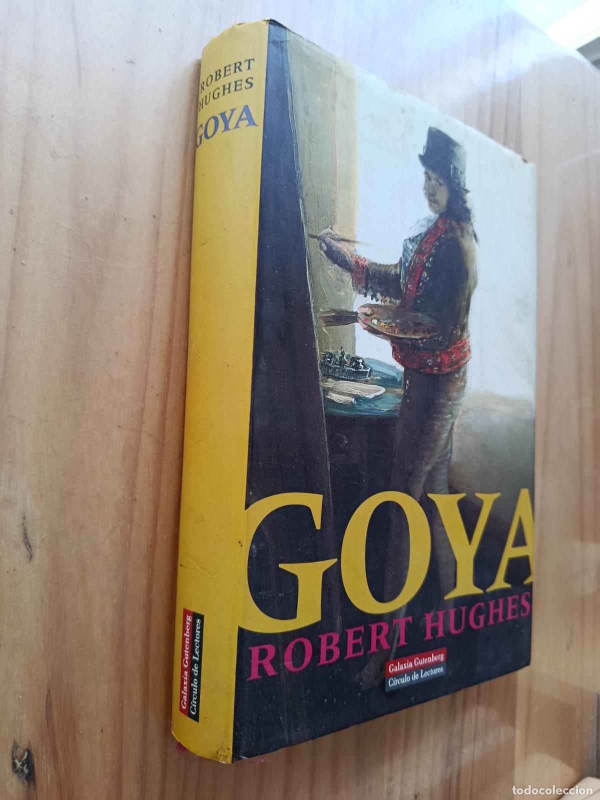 Libros: Goya - Robert Hughes - Foto 1