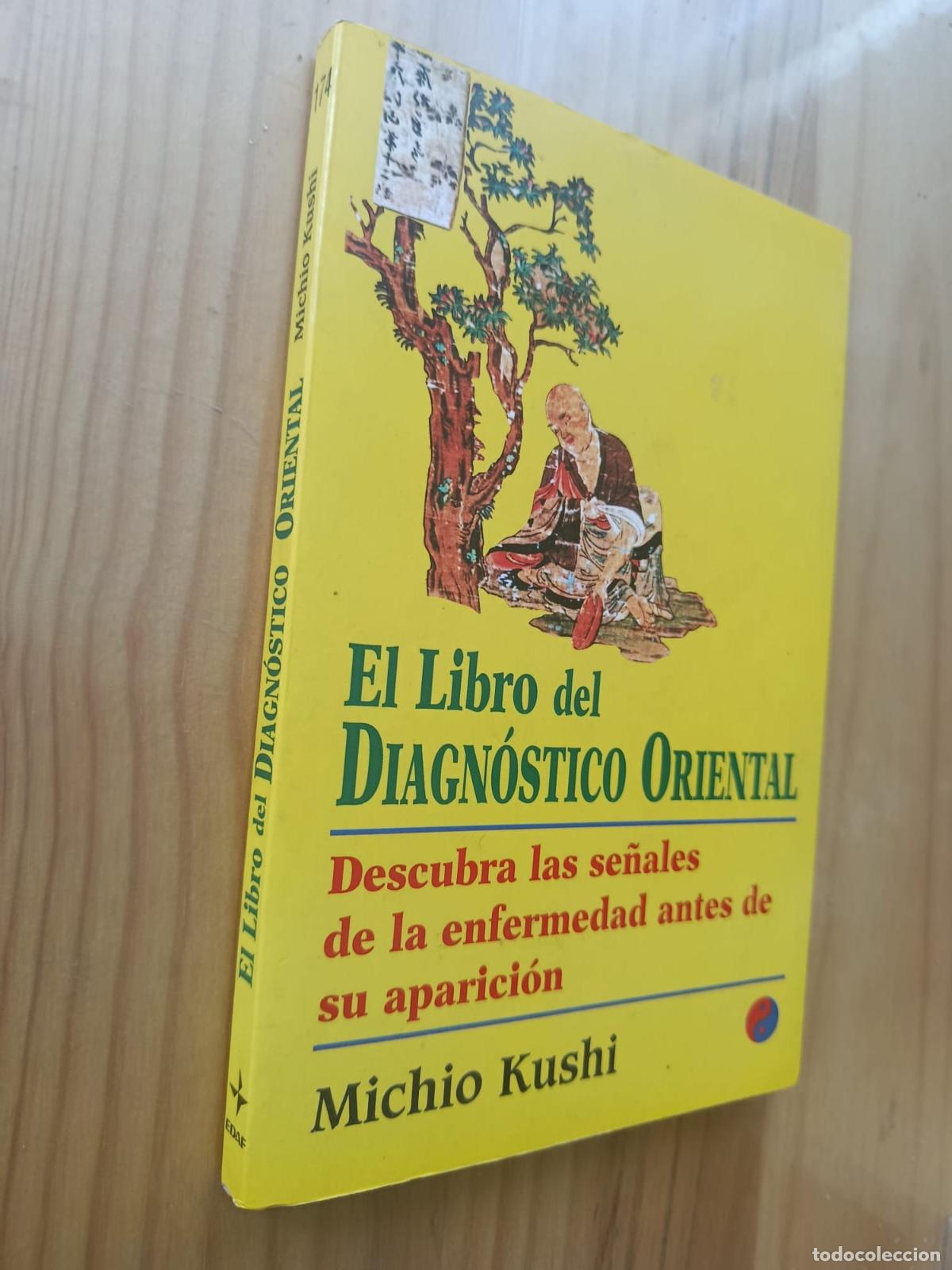 Libros: El libro del diagn&oacute;stico oriental - Michio Kushi - Foto 1