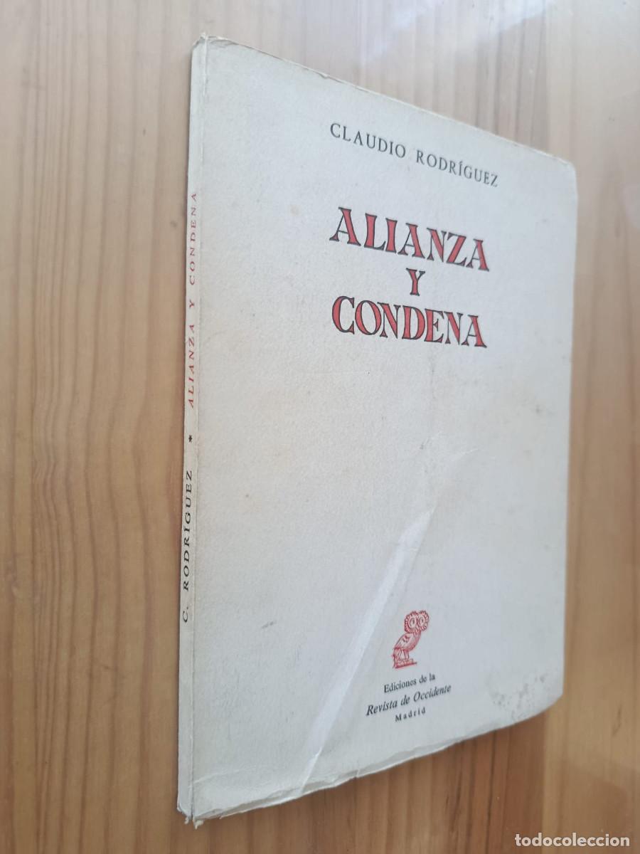 Libri di seconda mano: Alianza y condena (Primera edici&oacute;n, 1965) - Claudio Rodr&iacute;guez