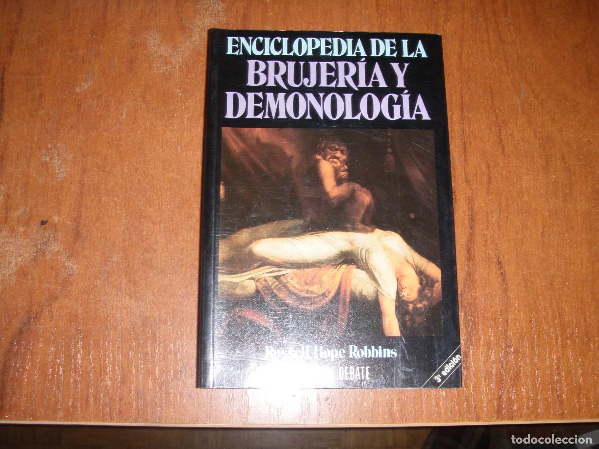 Libros: ENCICLOPEDIA DE LA BRUJERIA Y DEMONOLOGIA ED DEBATE